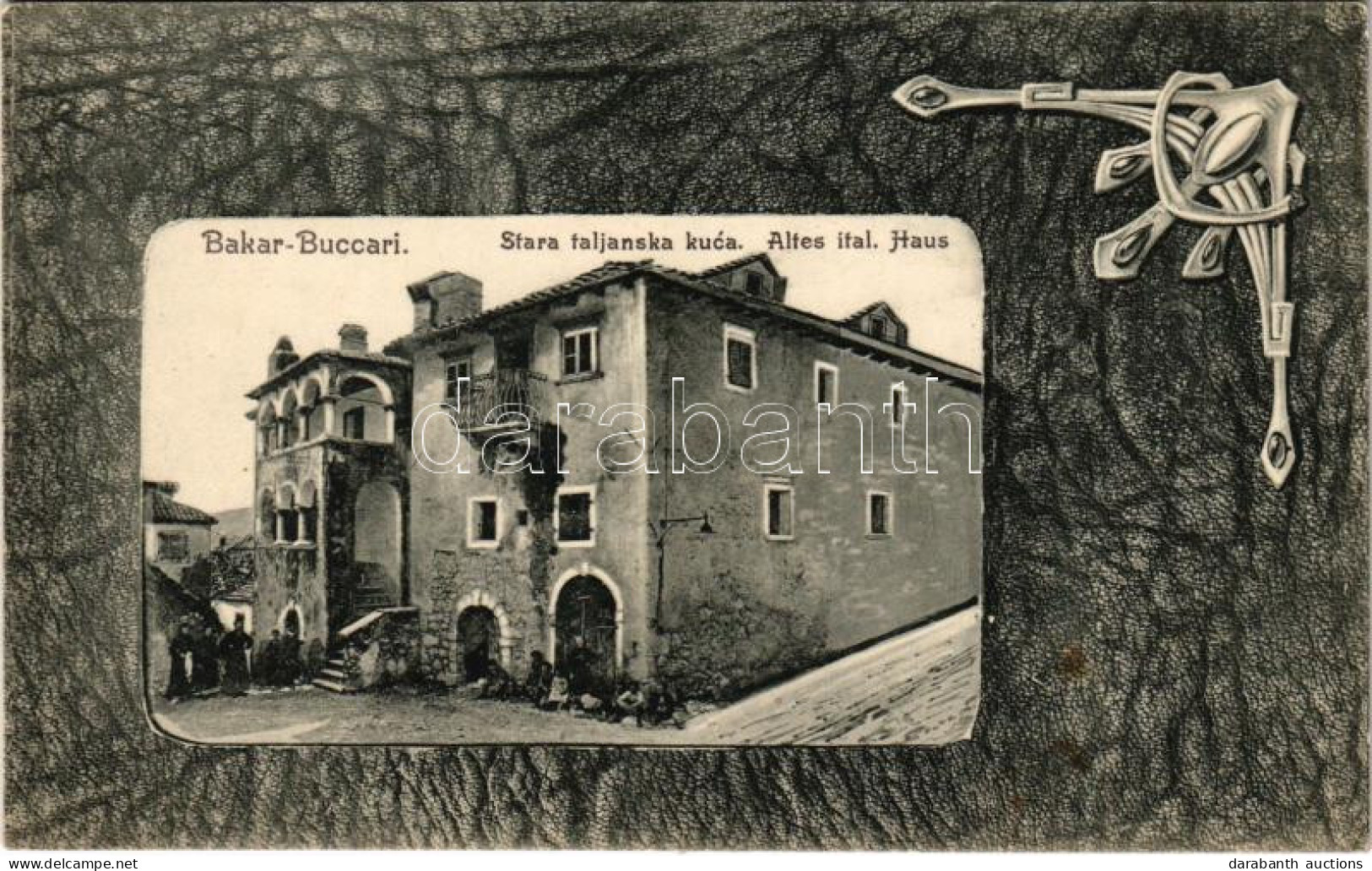 ** T2/T3 Bakar, Szádrév, Bukar, Buccari; Stara Taljanska Kuca / Altes Ital. Haus / Old Italian House. Ed. Feitzinger's K - Ohne Zuordnung