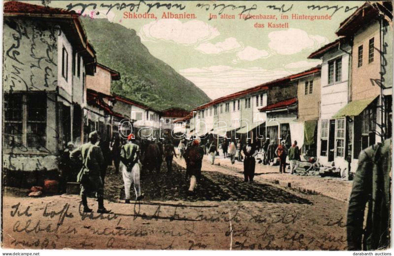 T3 1918 Shkoder, Shkodra, Skadar, Skodra, Scutari, Skutari; Im Alten Türkenbazar, Im Hintergrunde Das Kastell / Old Turk - Ohne Zuordnung