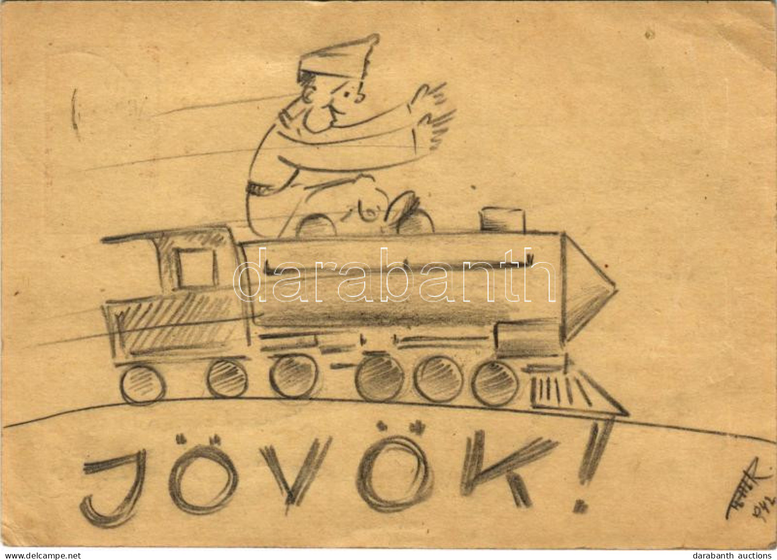 T2/T3 1942 Jövök! Második Világháborús Magyar Katonai Kézzel Rajzolt Levelezőlap / WWII Hungarian Military Hand-drawn Po - Non Classificati