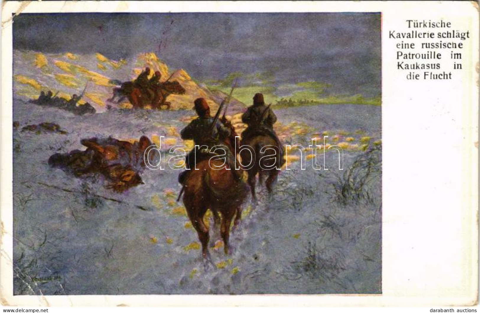 ** T3 Türkische Kavallerie Schlägt Eine Russische Patrouille In Die Flucht / WWI Austro-Hungarian K.u.K. Military Art Po - Non Classés