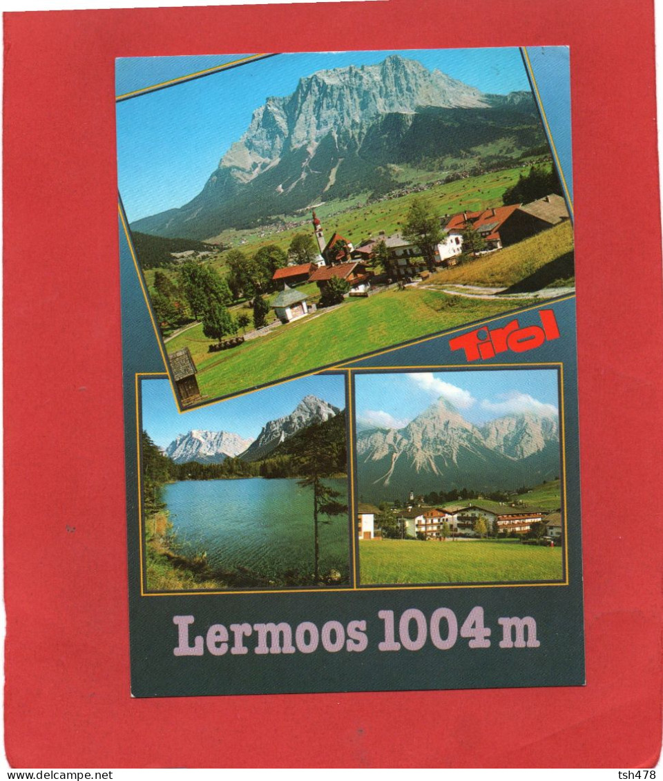 AUTRICHE---TYROL---LERMOOS  1004 M---multi-vues--voir 2 Scans - Lermoos