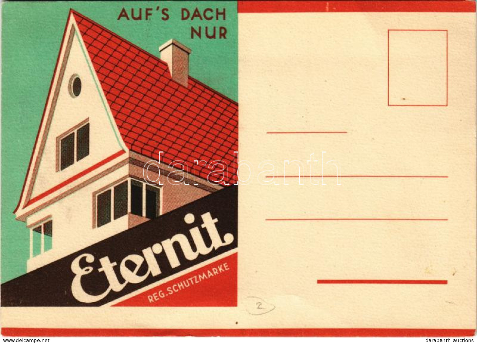 ** T2 Eternit - Reg. Schutzmarke. Auf's Dach Nur / Eternit-Művek Reklámlapja - Zonder Classificatie