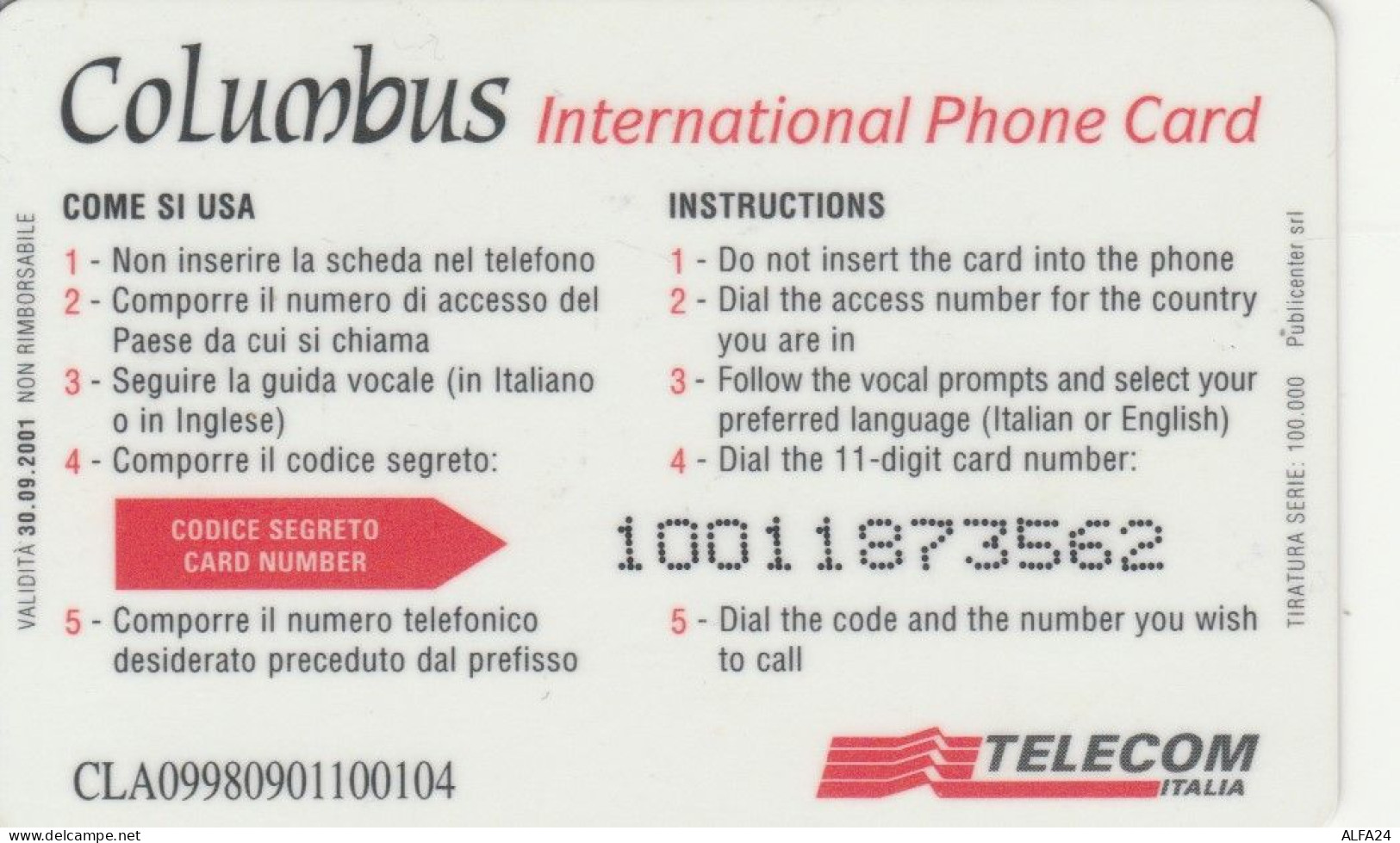 PREPAID PHONE CARD ITALIA COLUMBUS CLA (CK3197 - Schede GSM, Prepagate & Ricariche