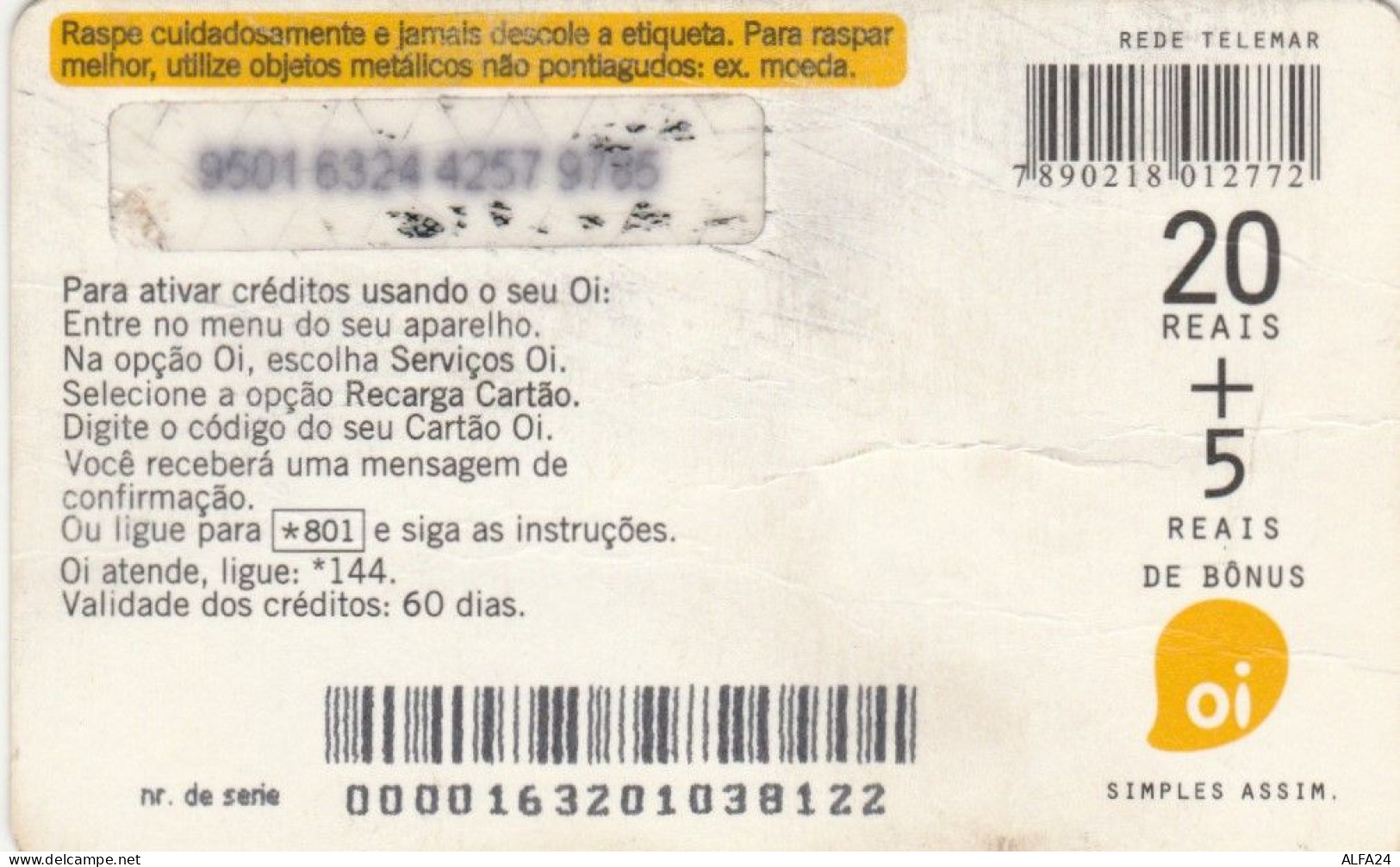 PREPAID PHONE CARD BRASILE -non Perfetta (CK4272 - Brésil