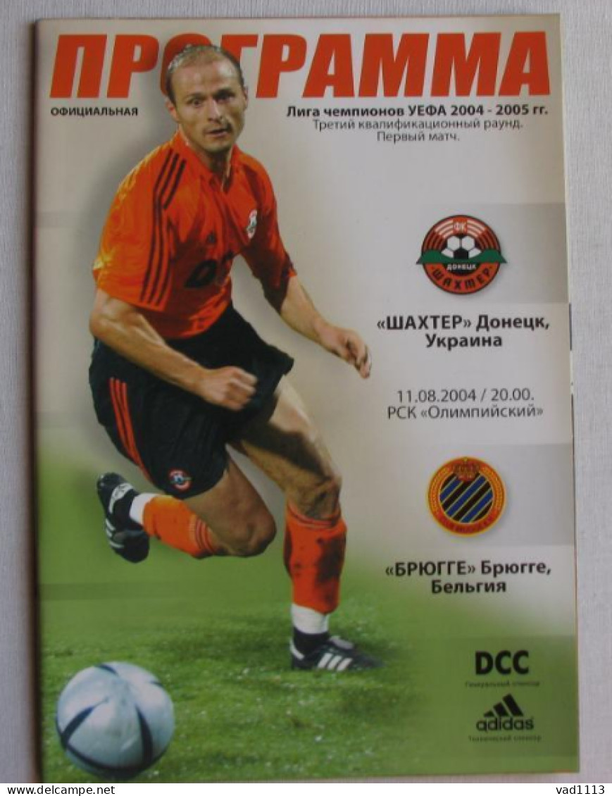 Programme Champions League 2004-05 Shakhtar Ukraine - Club Brugge KV - Livres