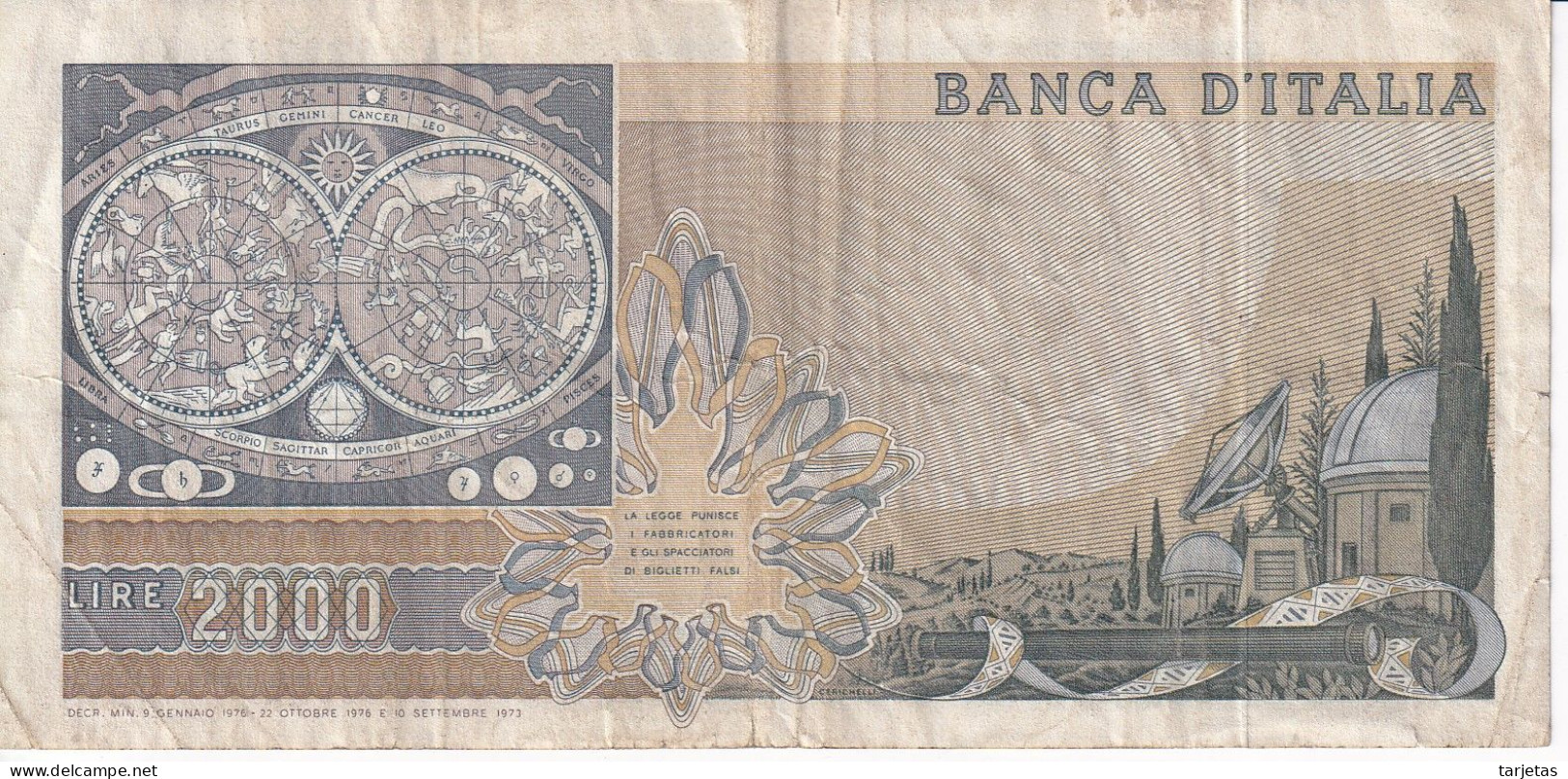 BILLETE DE ITALIA DE 2000 LIRAS DEL AÑO 1976 DE GALILEO  (BANKNOTE) - 2.000 Lire