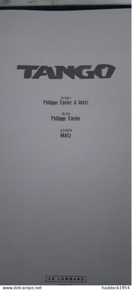 La Flèche De Magellan TANGO Tome 7 XAVIER MATZ Le Lombard 2023 - Originele Uitgave - Frans