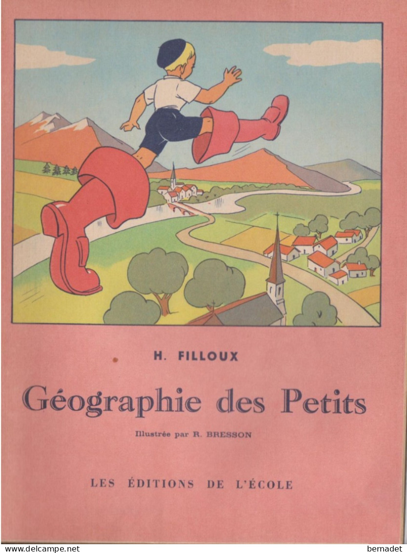 GEOGRAPHIE DES PETITS . No 65 . H. FILLOUX . ILLUSTRATIONS DE RENE BRESSON - 12-18 Ans