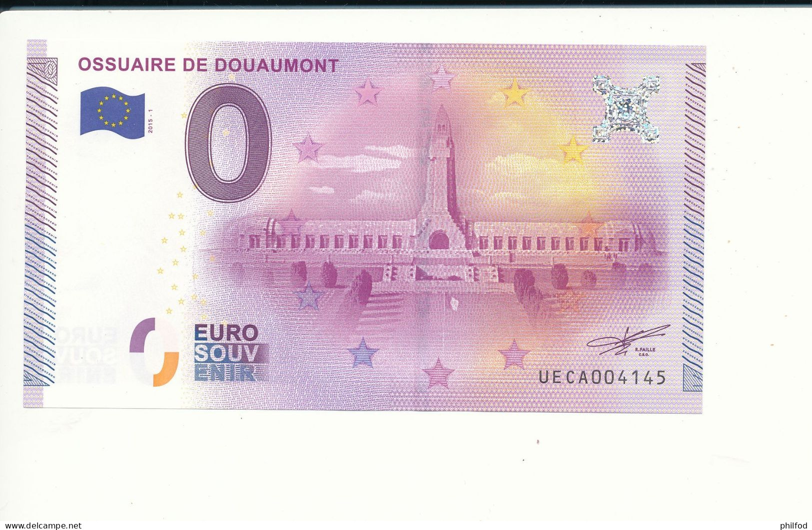 2015-1 - Billet Souvenir - 0 Euro - UECA - OSSUAIRE DE DOUAUMONT -  N° 4145 - Billet épuisé - Prove Private