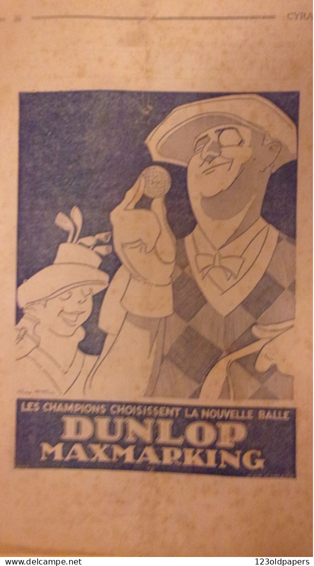 1928 REVUE SATIRIQUE CYRANO PUB DUNLOP GOLF GEO HAM GARDIENS PAIX  CAP CORSE .. COMPLET BEL ETAT - 1901-1940