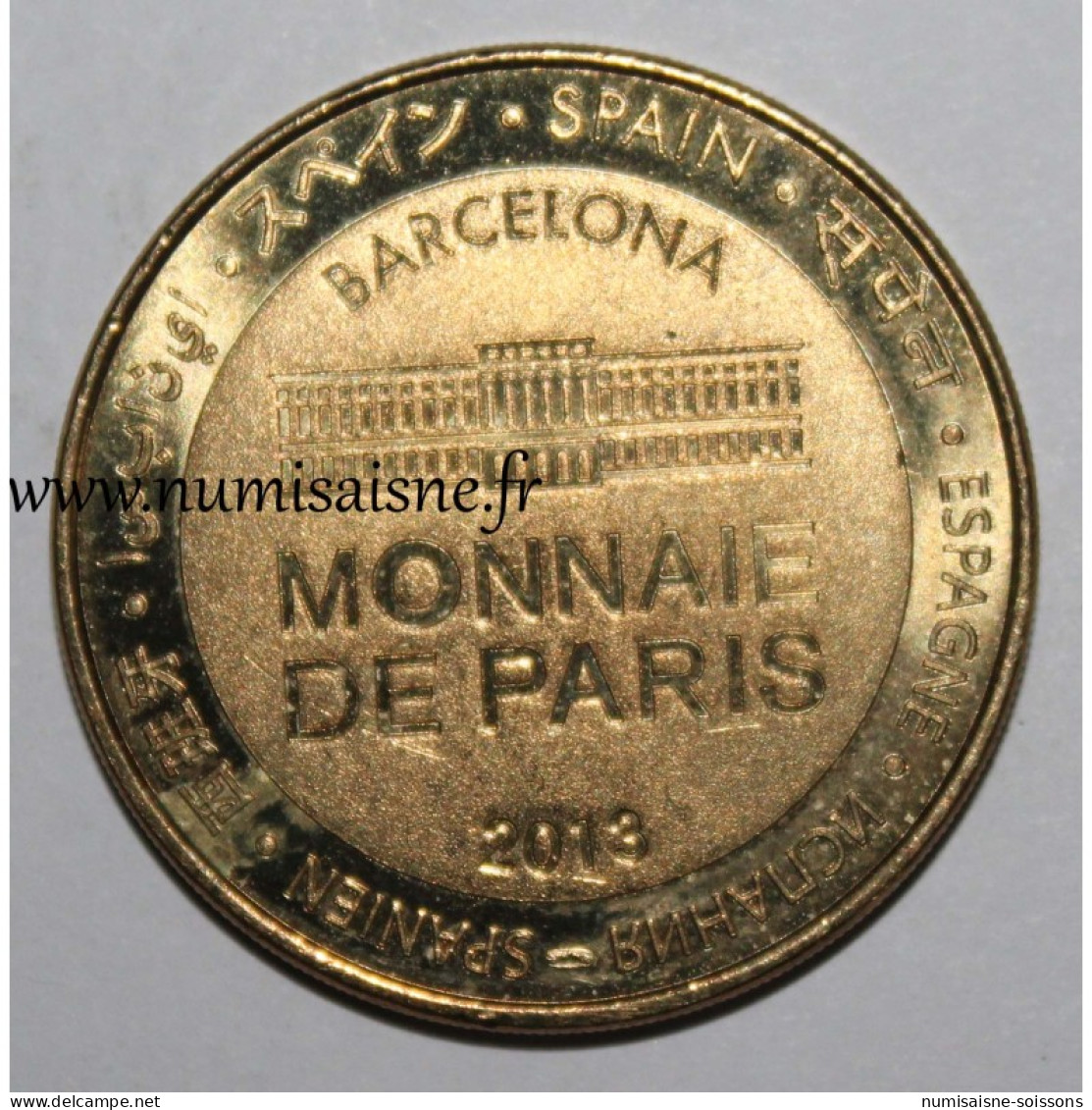 ESPAGNE - BARCELONE - SAGRADA FAMILIA - Monnaie De Paris - 2013 - 2013