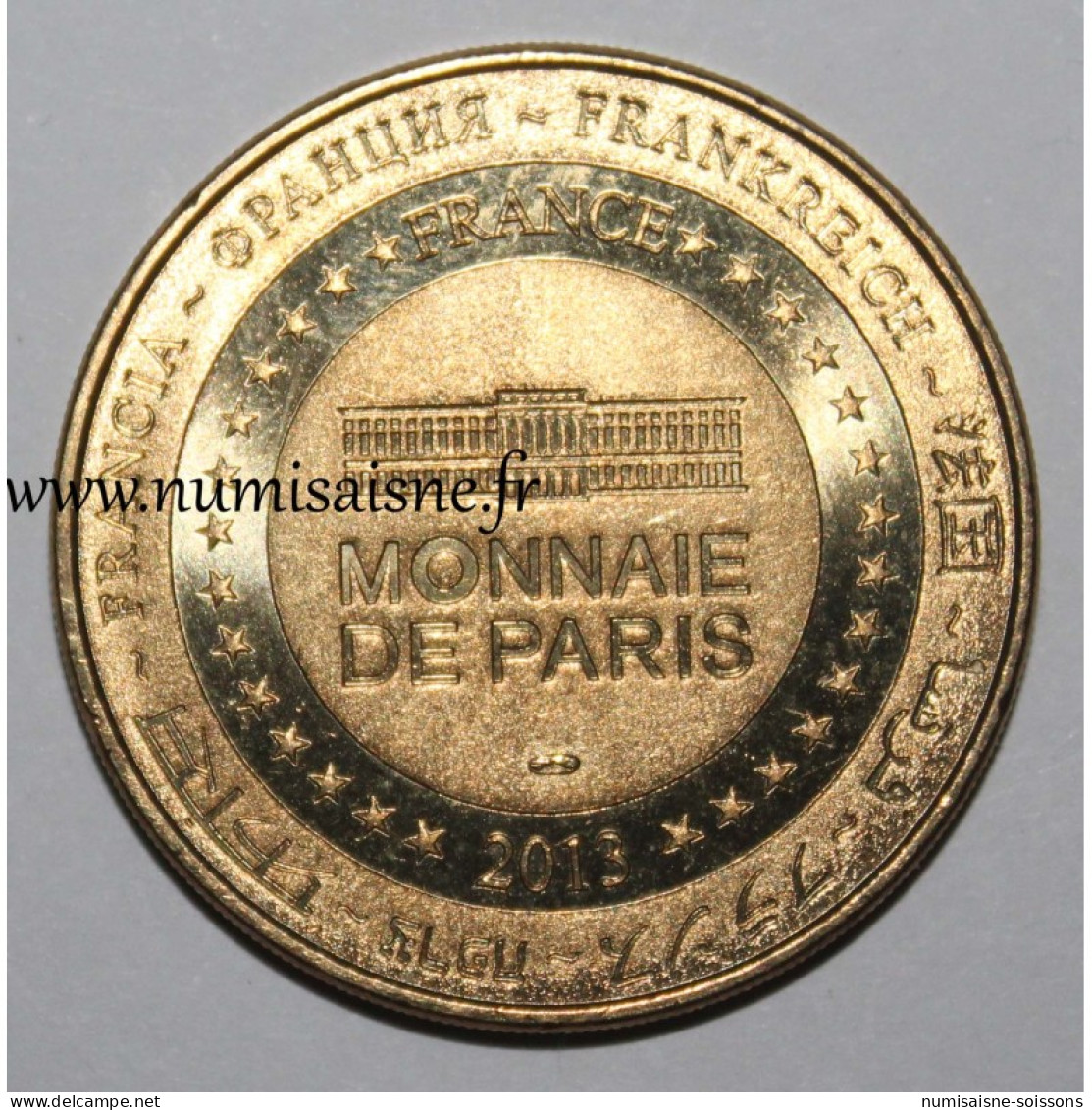 75 - PARIS - MUSÉE DE L'ARMÉE - TOMBEAU DE NAPOLÉON - Monnaie De Paris - 2013 - 2013