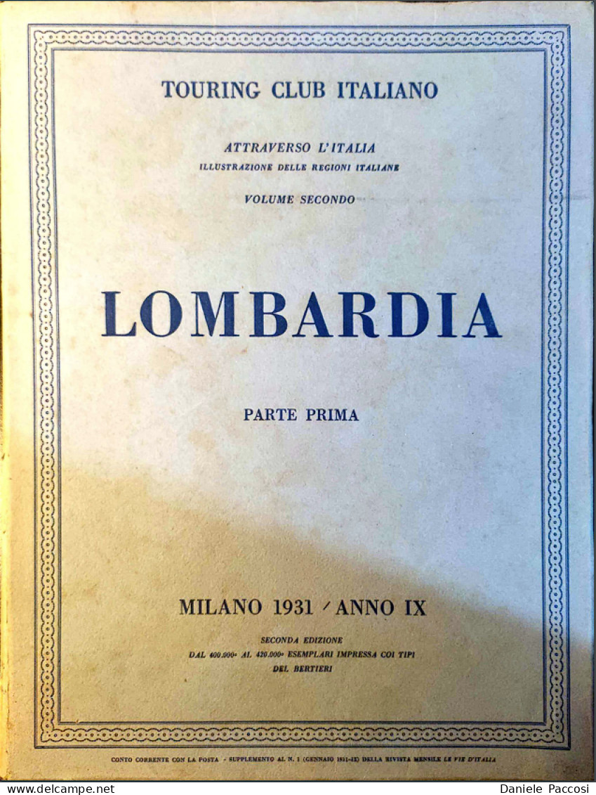 TOURING CLUB ITALIANO LOMBARDIA PARTE I, 1931 - Livres Anciens