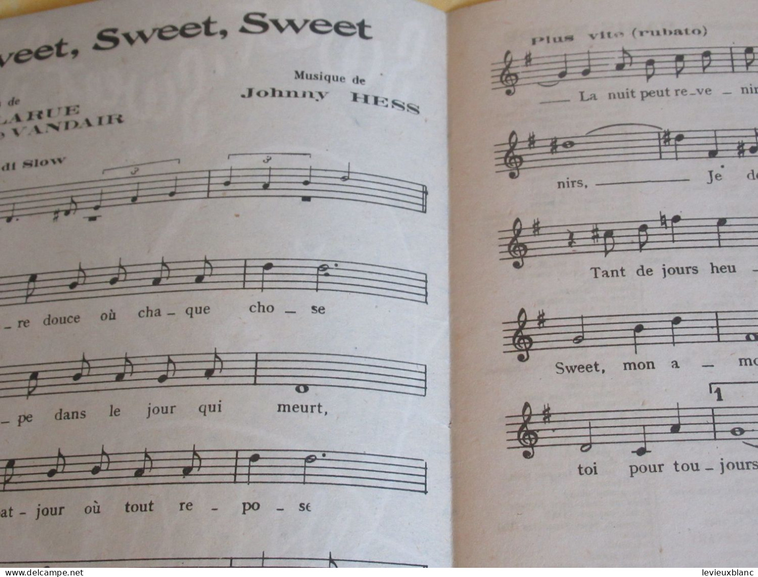 Partition Ancienne/ " Sweet  Sweet Sweet "/ Johnny HESS/ Jacques LARUE/ Maurice VANDAIR/1945    PART363 - Andere & Zonder Classificatie