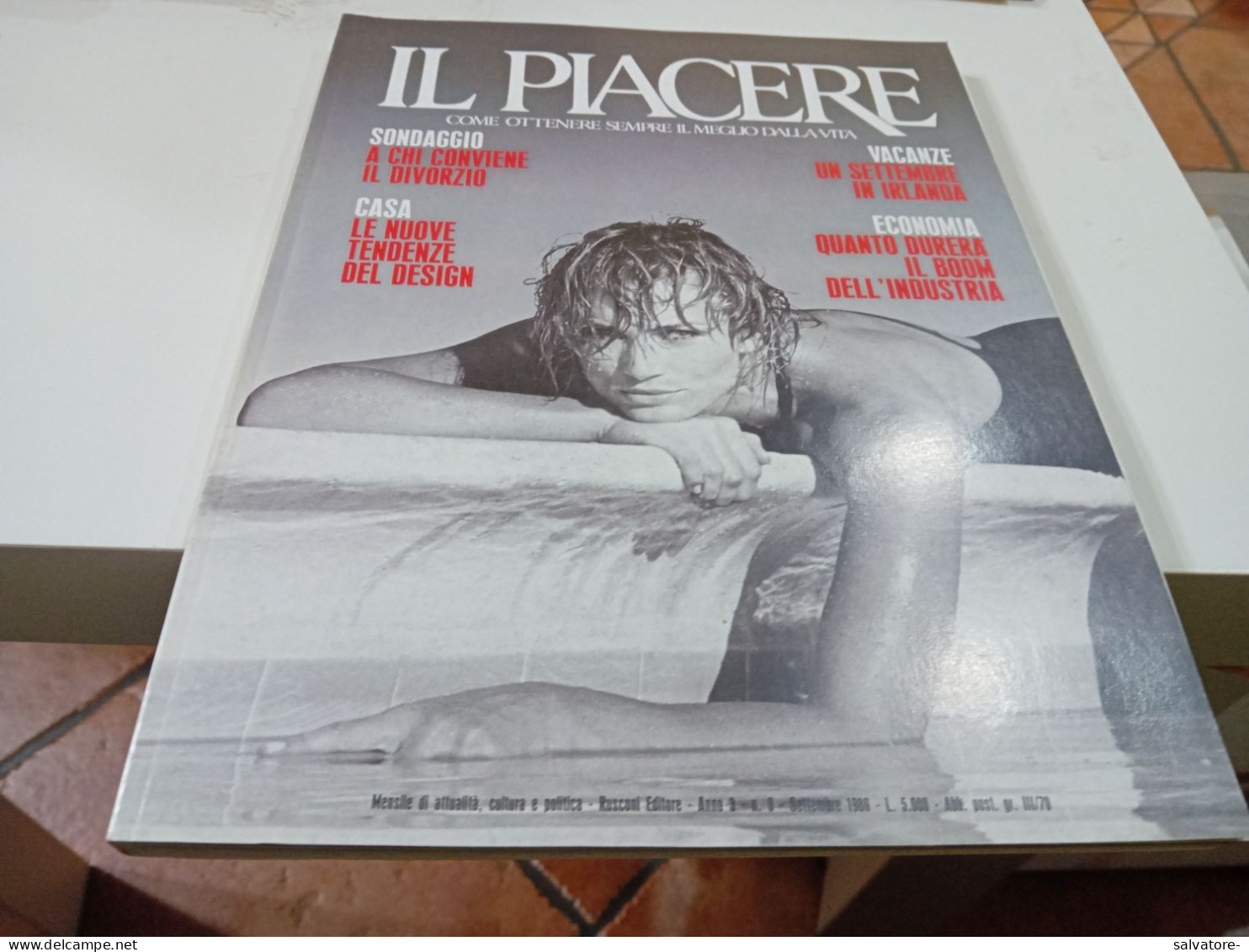 IL PIACERE- ANNO 3- NUMERO 9- SETTEMBRE 1986 - Santé Et Beauté