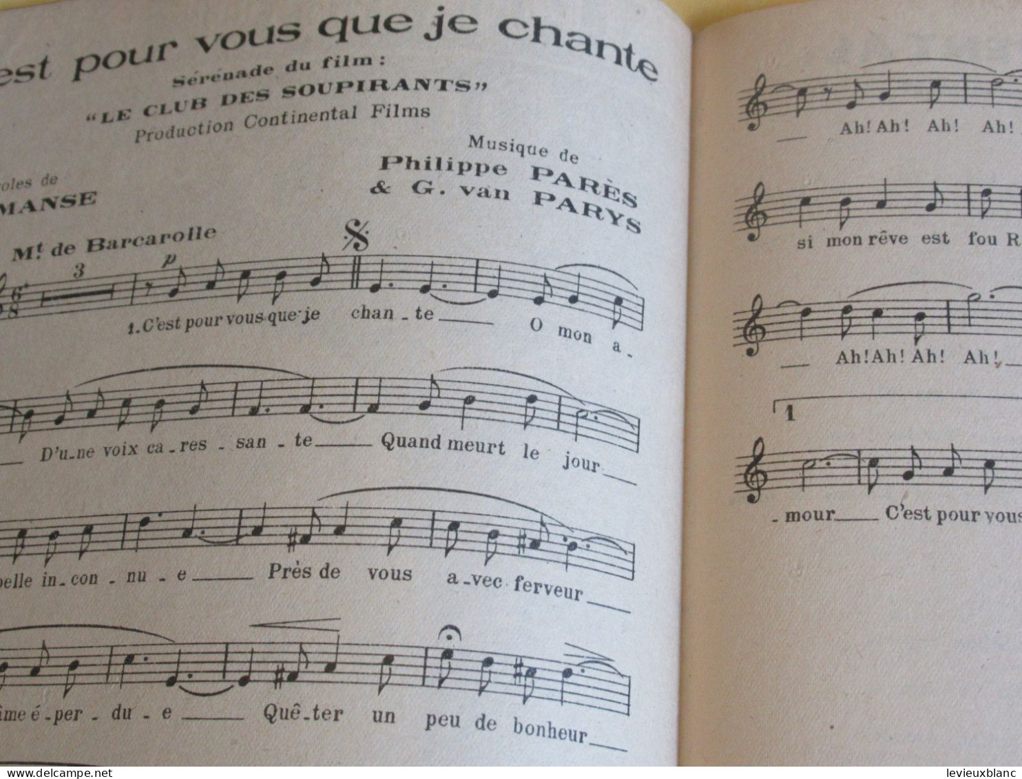 Partition Ancienne/ "C'est Pour Vous Que J "/FERNANDEL/  Manse/Pares & Van  Parys/ Continental/1943    PART365 - Altri & Non Classificati