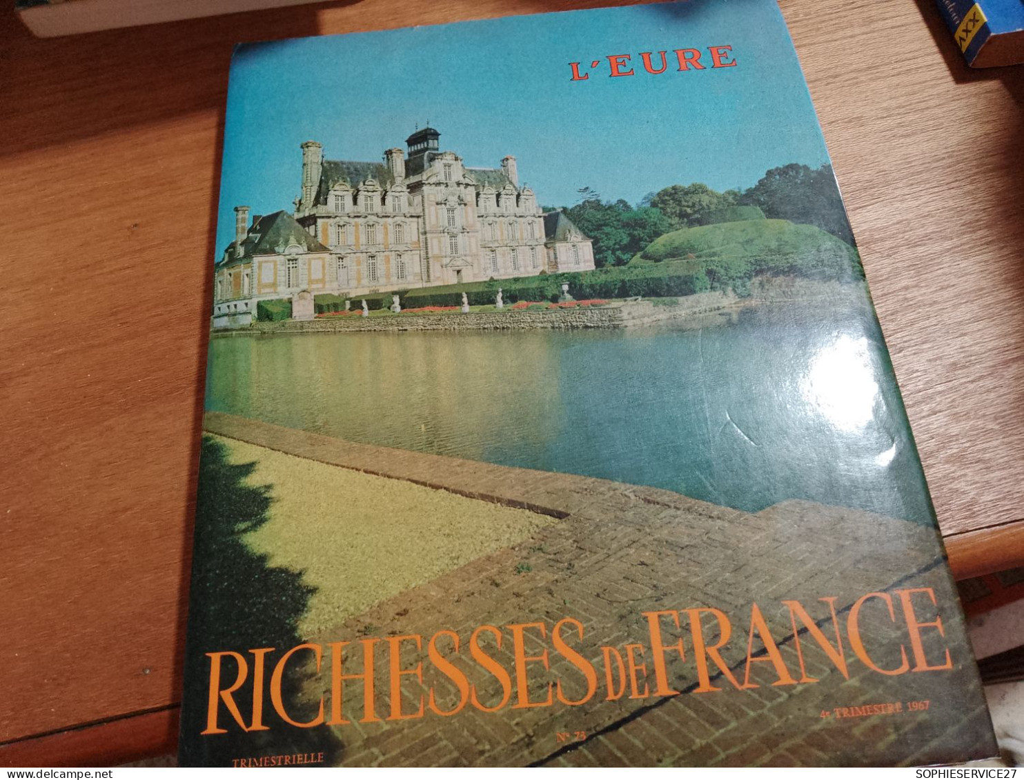 147 // L'EURE / RICHESSES DE FRANCE  1967 - Normandie