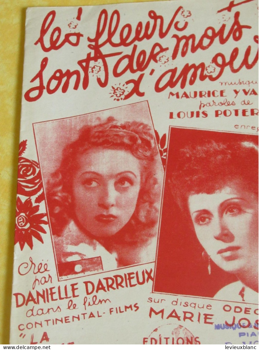 Partition  Ancienne/ "Les Fleurs Sont Des Mots D'Amour "/Danielle DARRIEUX/ Yvain/ Poterat/ Continental    PART368 - Other & Unclassified