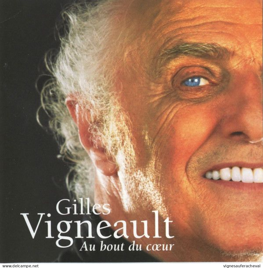 Gilles Vigneault - Au Bout Du Coeur (cd) - Sonstige - Franz. Chansons