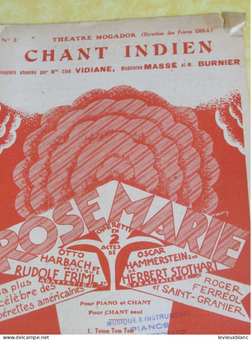 Partition Ancienne/"CHANT INDIEN " Rose-Marie/Théâtre MOGADOR/Rudolf FRIML/Ferréol & St Granier/Salabert/1925  PART372 - Otros & Sin Clasificación