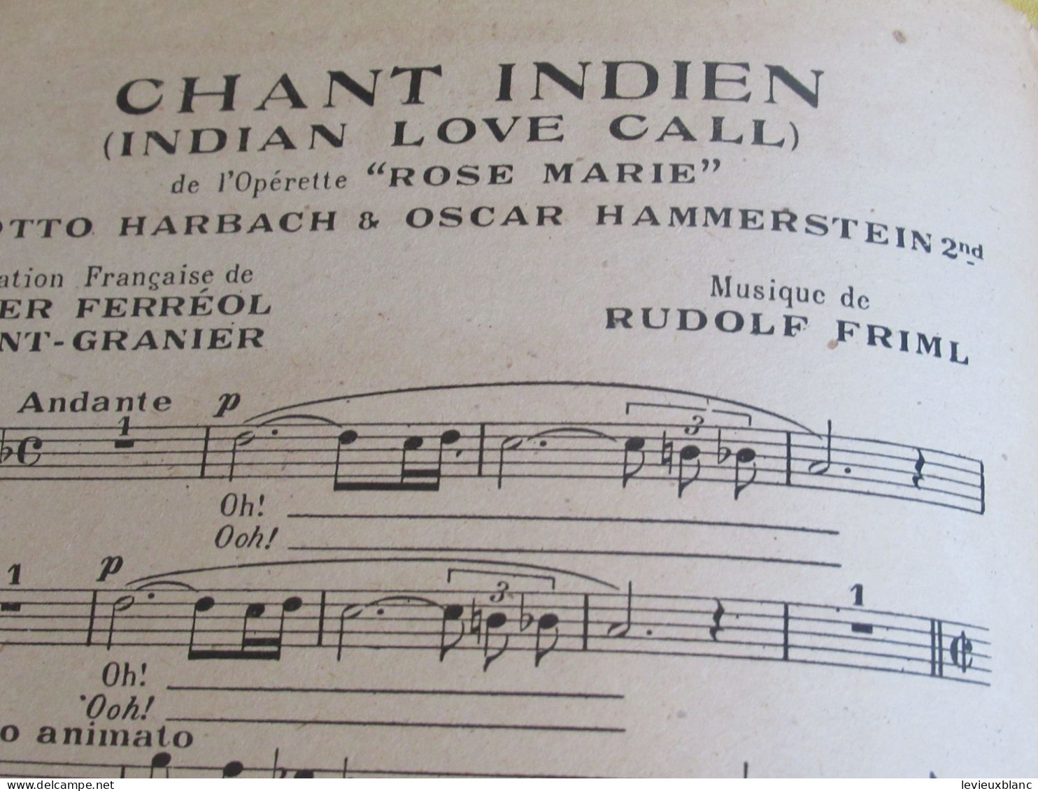Partition Ancienne/"CHANT INDIEN " Rose-Marie/Théâtre MOGADOR/Rudolf FRIML/Ferréol & St Granier/Salabert/1925  PART372 - Autres & Non Classés