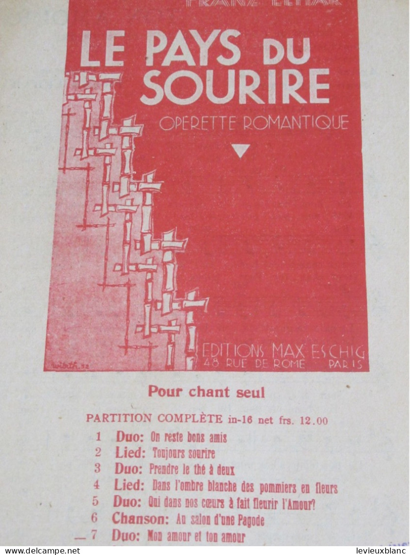 Partition Ancienne/"Le Pays Du Sourire"/Franz LEHAR/Opérette Romantique/Maufrey & Marietti/ESCHIG/1929-32  PART373 - Autres & Non Classés