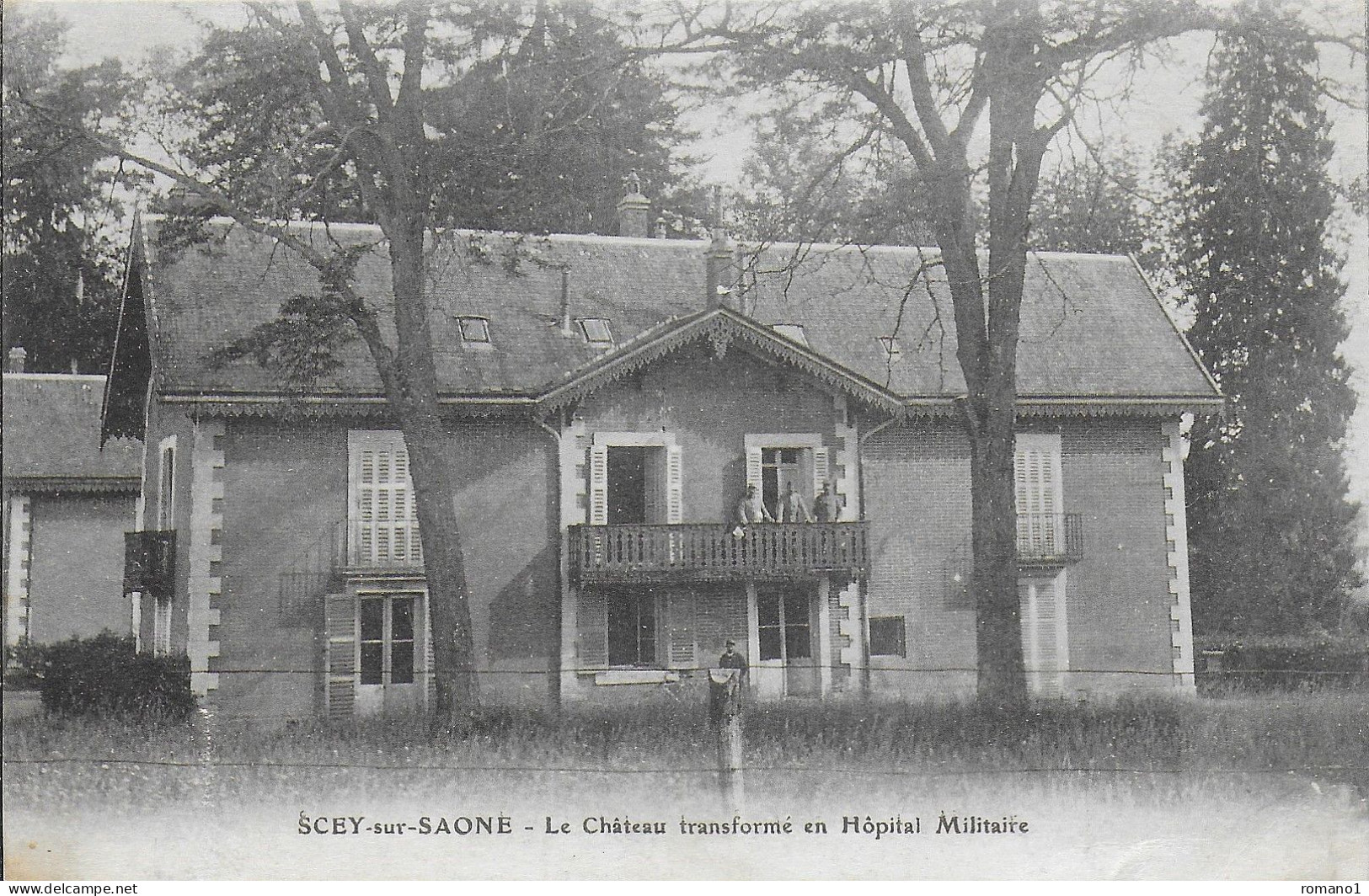 70)    SCEY  Sur  SAONE  -  Le Château Transformé En Hôpital Militaire - Scey-sur-Saône-et-Saint-Albin