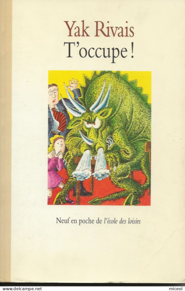 T'OCCUPE DE YAK RIVAIS - Collection Lectures Et Loisirs