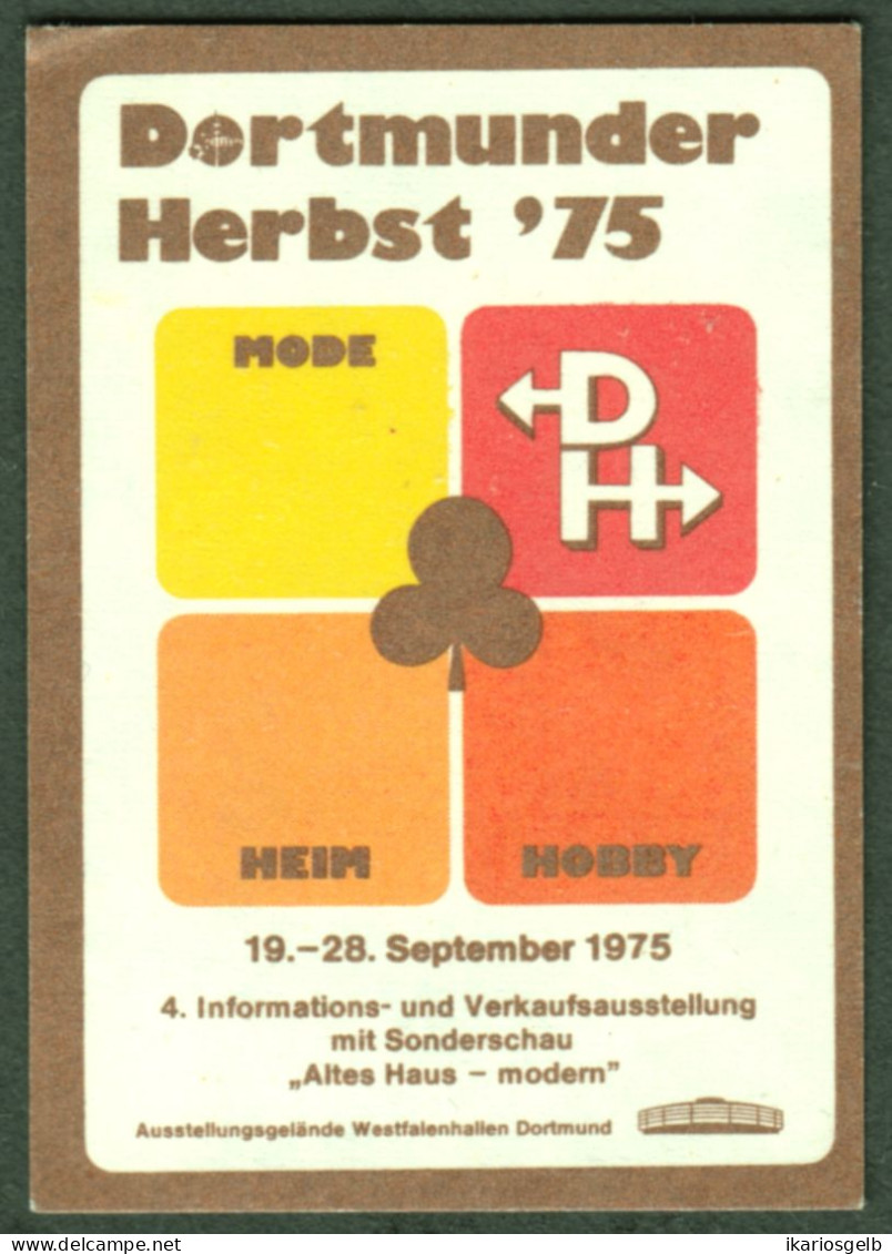 DORTMUND 1975 " Ausstellung Dortmunder Herbst Mode Heim Hobby " Vignette Cinderella Reklamemarke Sluitzegel - Erinnophilie