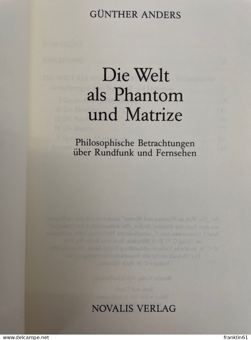 Die Welt Als Phantom Und Matrize : Philosophische Betrachtungen über Rundfunk Und Fernsehen. - Filosofie