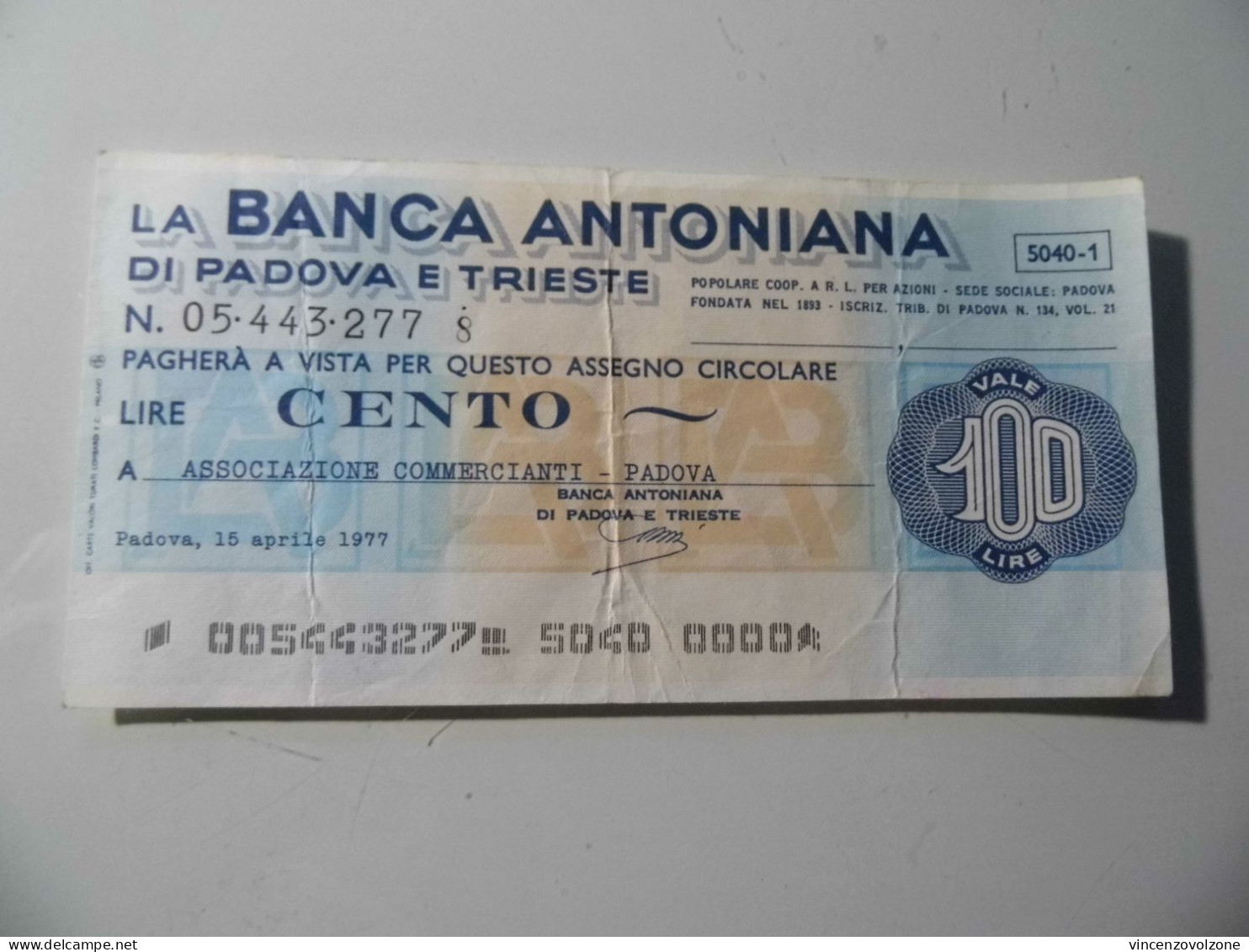 Miniassegno "BANCA ANTONIANA DI PADOVA E TRIESTE LIT. 100" - [10] Cheques Y Mini-cheques