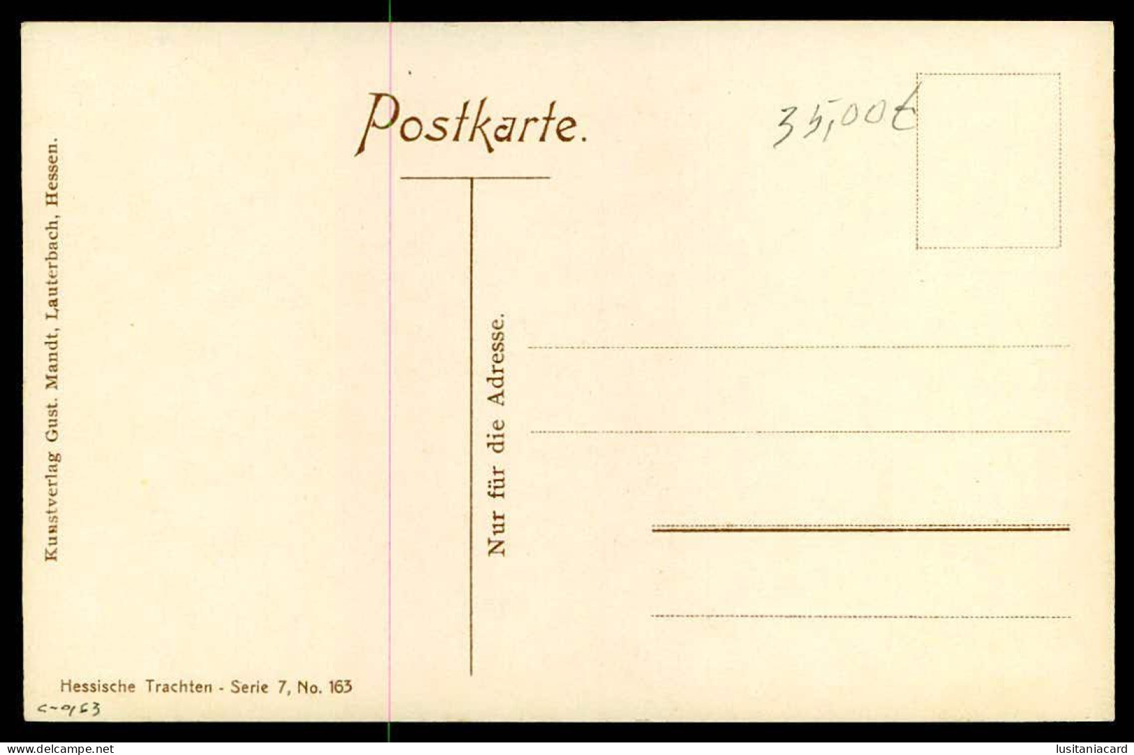 GERMANY - HESSEN -Hessische Trachten ( Ed.  Kunstverlag Gust. Mandt,Lauterbach Serie 7 Nº 163)carte Postale - Mercaderes
