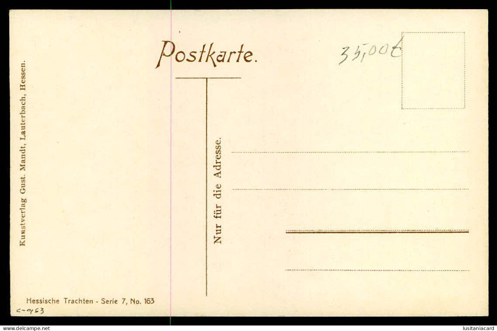 GERMANY - HESSEN -Hessische Trachten ( Ed.  Kunstverlag Gust. Mandt,Lauterbach Serie 7 Nº 163)carte Postale - Mercanti