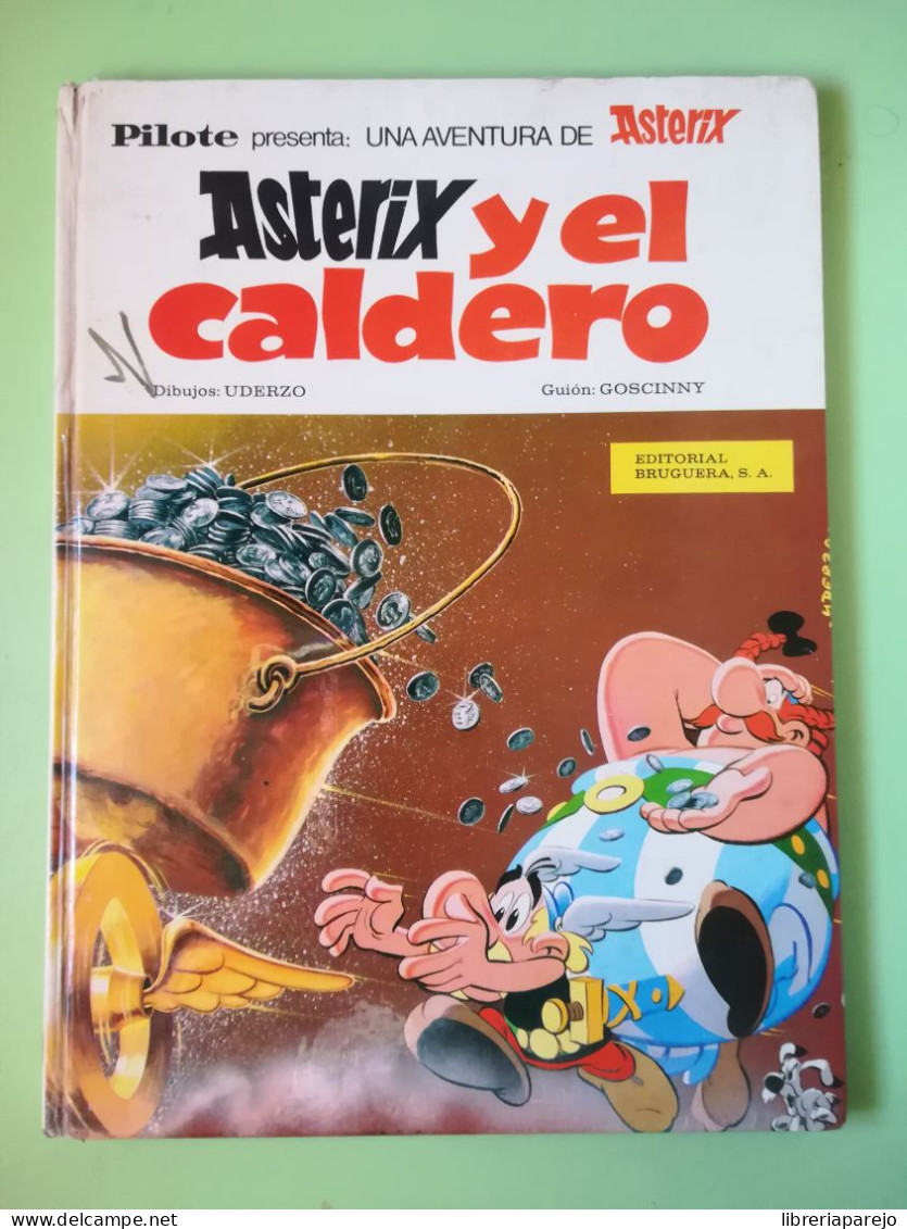 Asterix Y El Caldero Uderzo Goscinny Bruguera 1969 - Otros & Sin Clasificación