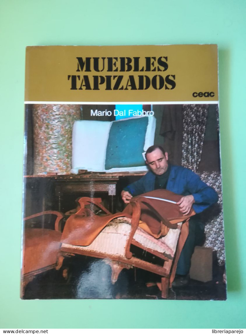 Muebles Tapizados Mario Dal Fabro Ceac 1979 - Otros & Sin Clasificación