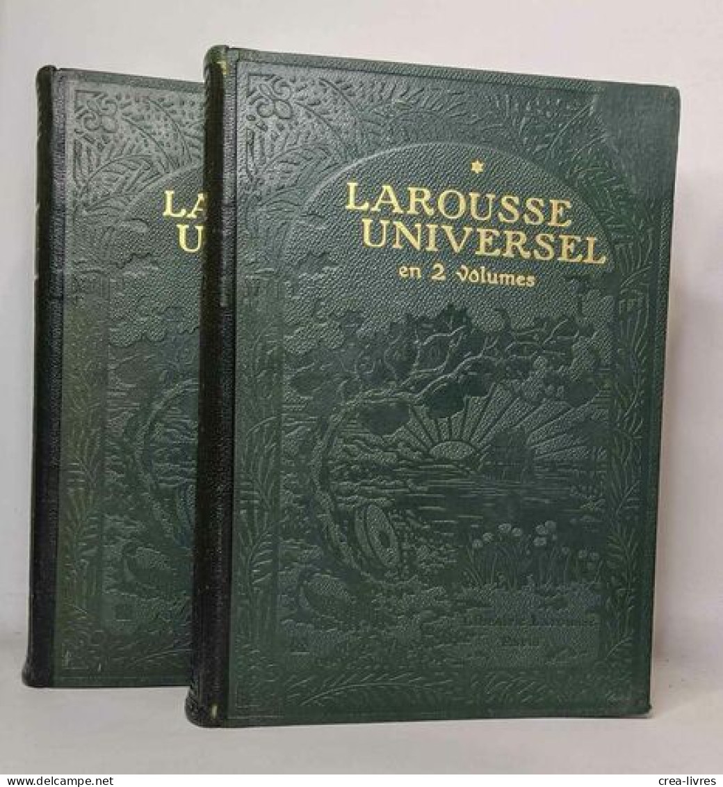 Larousse Universel En 2 Volumes - Tome Premier Et Second - Dictionnaires