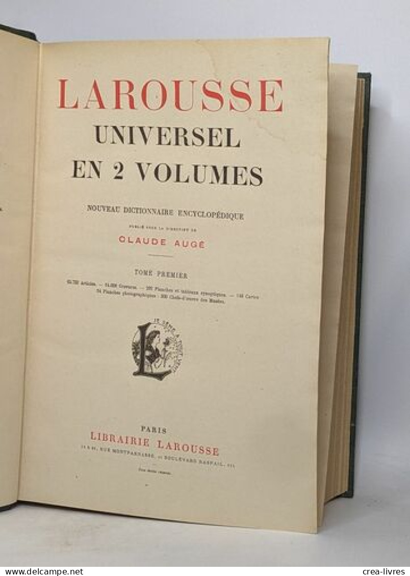 Larousse Universel En 2 Volumes - Tome Premier Et Second - Woordenboeken