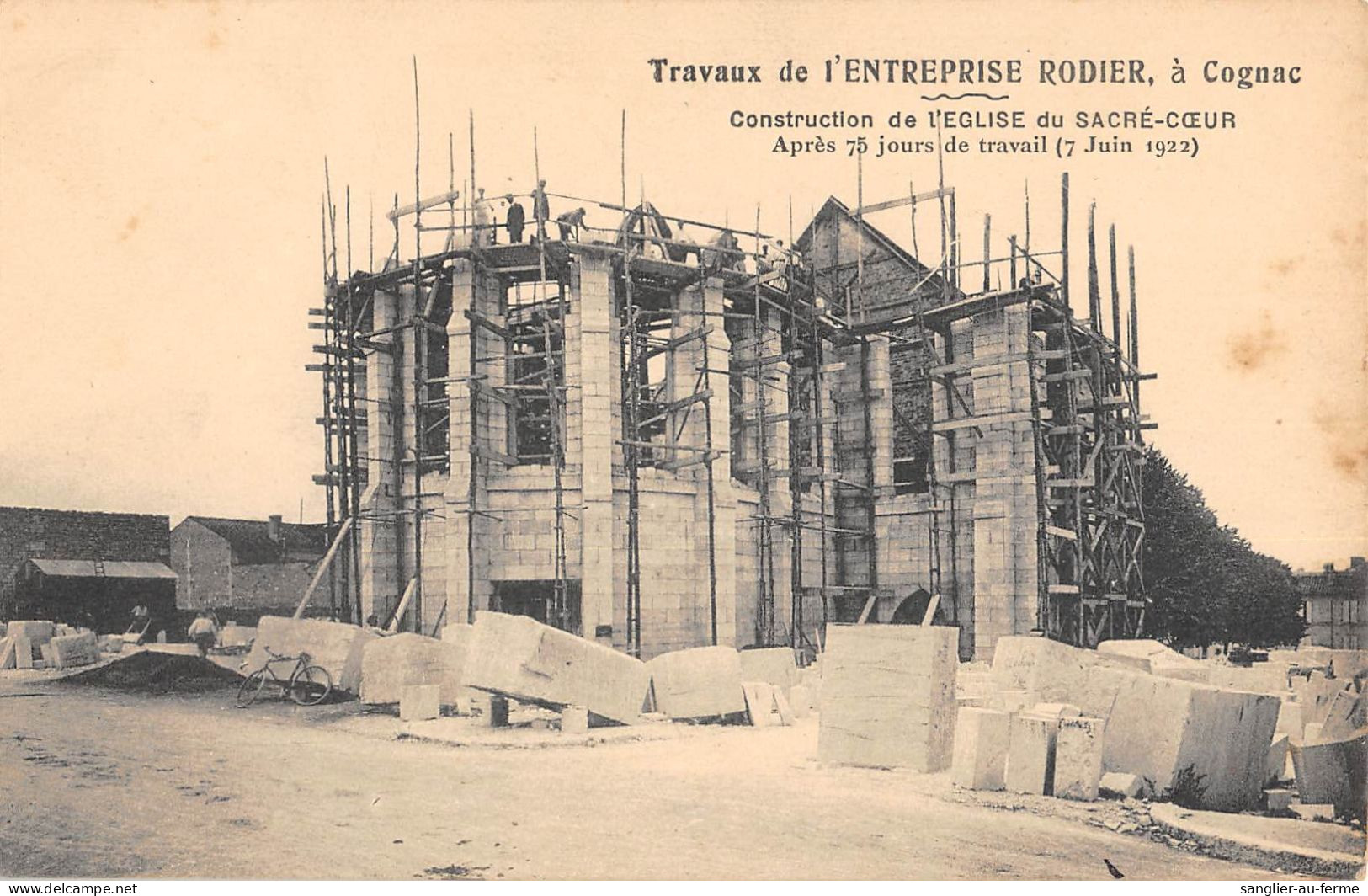 CPA 16 COGNAC / TRAVAUX DE L'ENTREPRISE RODIER / CONSTRUCTION DE L'EGLISE DU SACRE COEUR - Cognac