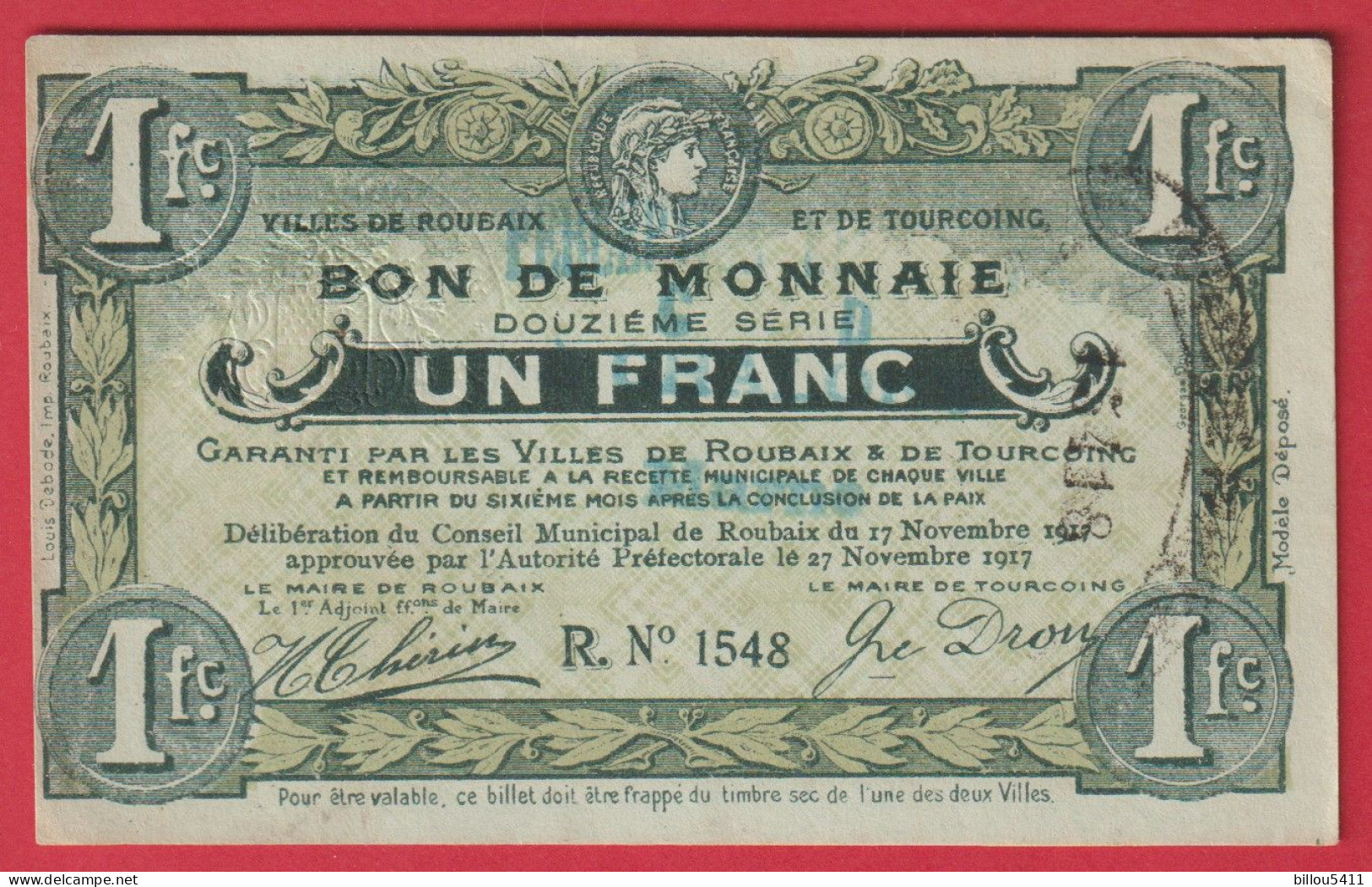 BON DE MONNAIE 27 Novembre1917. UN FRANC 1 F ROUBAIX TOURCOING - Bons & Nécessité
