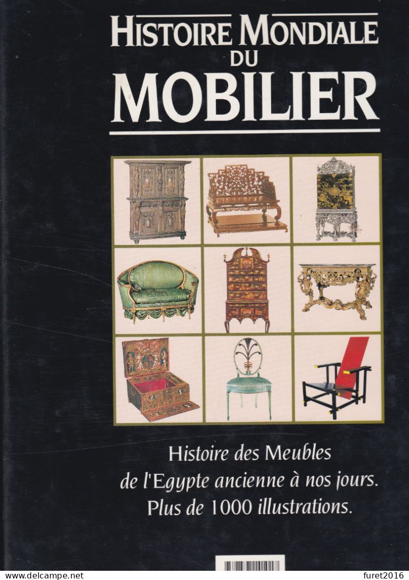 LIVRE HISTOIRE MONDIALE DU MOBILIER  307 Pages 1750  Gr. Reliure Jaquette - Décoration Intérieure