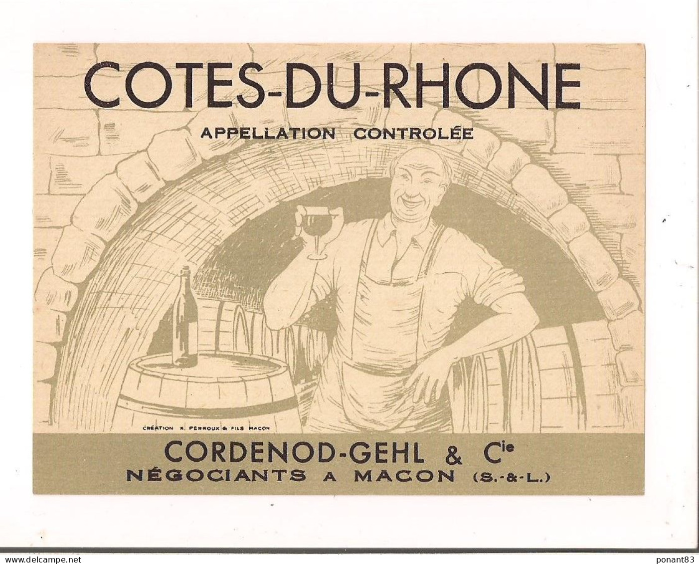 Etiquette Côtes Du Rhône - Cordenod-Gehl & Cie à Mâcon - Imprimeur Perroux - - Côtes Du Rhône