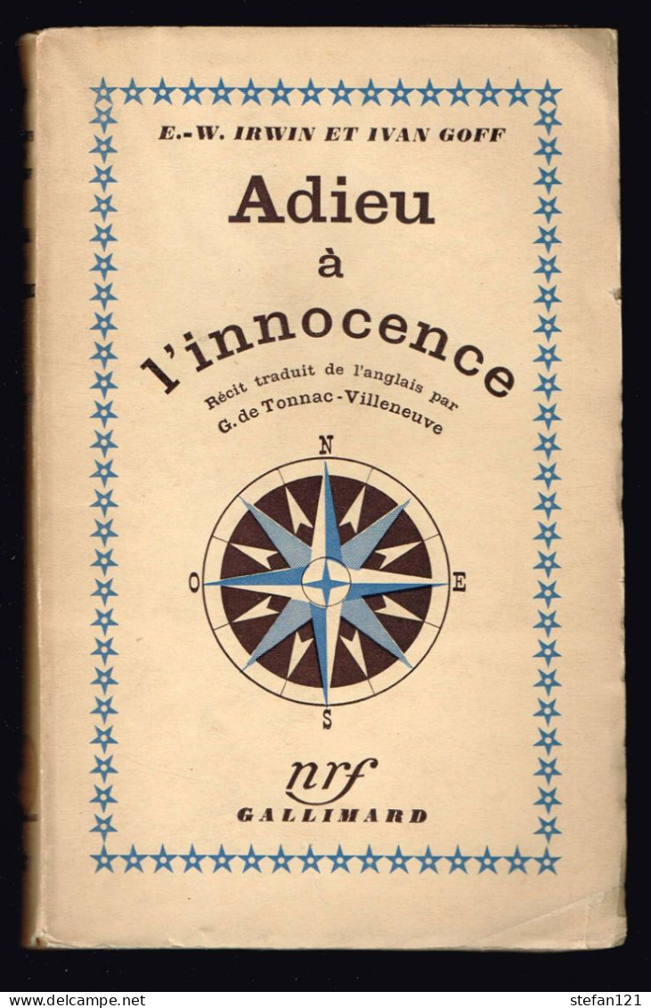 Adieu A L'innocence - Irwin Et Goff - 1938 - 252 Pages 18,8 X 12 Cm - Avventura