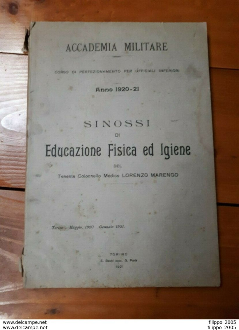 1921 - ACCADEMIA MILITARE - SINOSSI EDUCAZIONE FISICA E IGIENE - LIBRO MILITARIA - Italian