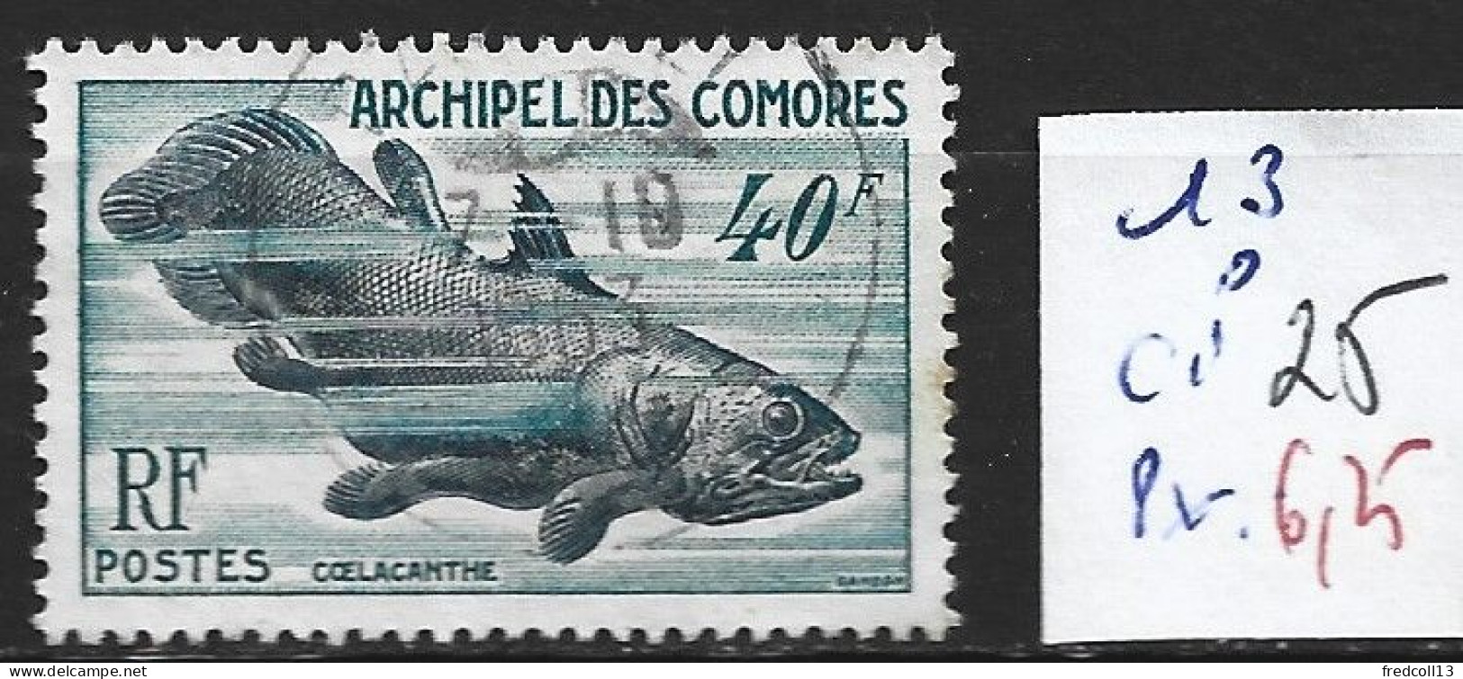 COMORES FRANCAISES 13 Oblitéré Côte 25 € - Gebraucht