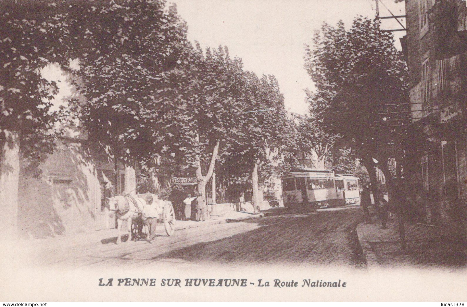 13 / MARSEILLE / LA PENNE SUR HUVEAUNE / LA ROUTE NATIONALE / TRAMWAY / ATTELAGE - Saint Marcel, La Barasse, Saintt Menet