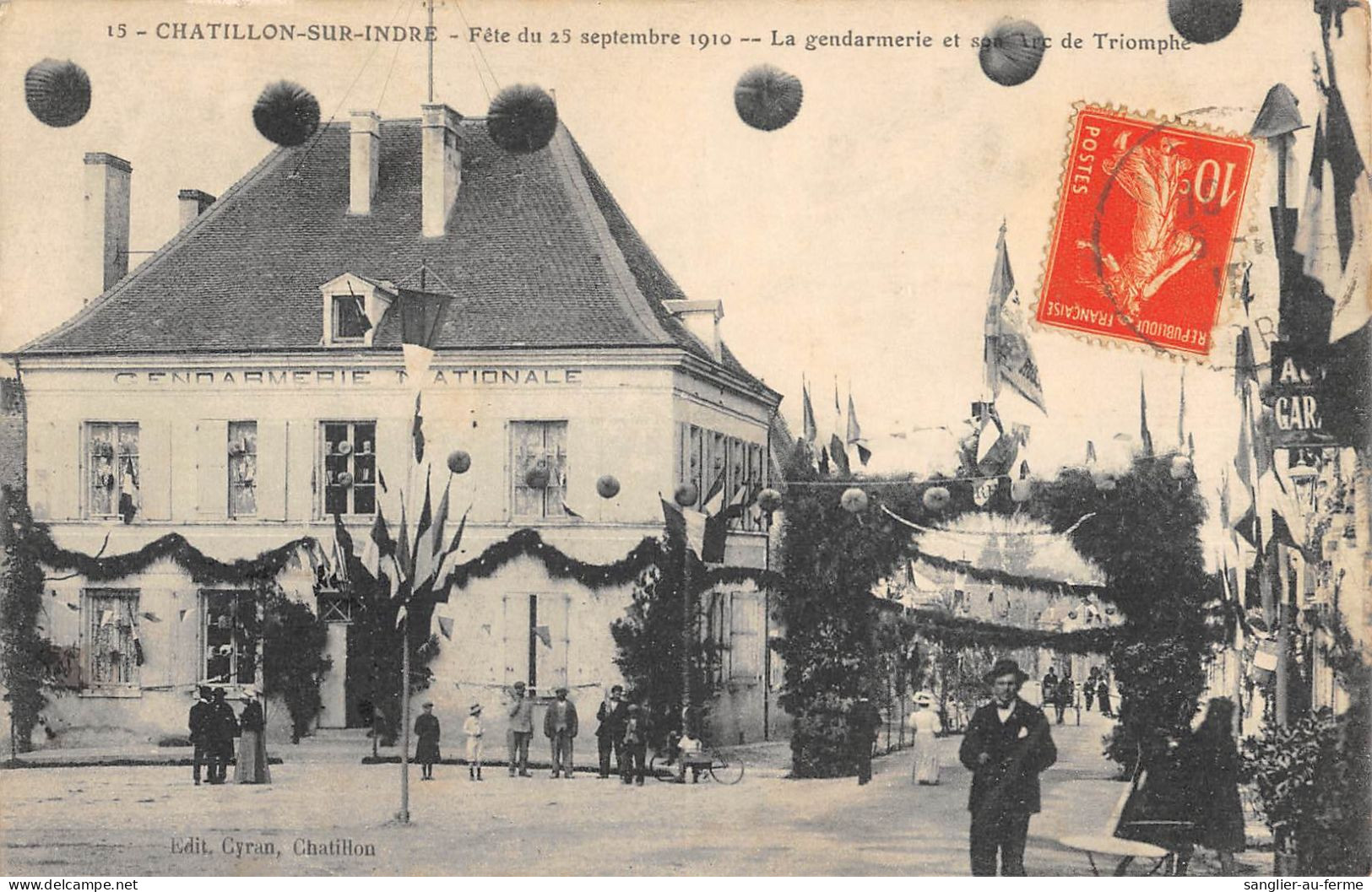 CPA 36 CHATILLON SUR INDRE / FETE DU 25 SEPTEMBRE 1910 / LA GENDARMERIE ET SON ARC DE TRIOMPHE - Other & Unclassified