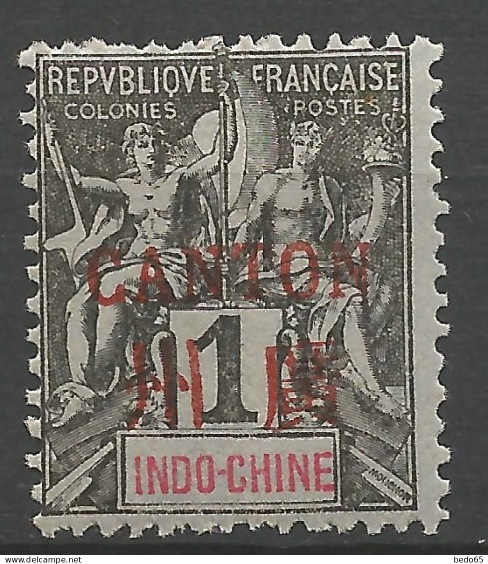 CANTON N° 1 NEUF*  TRACE DE CHARNIERE / Hinge / MH - Unused Stamps
