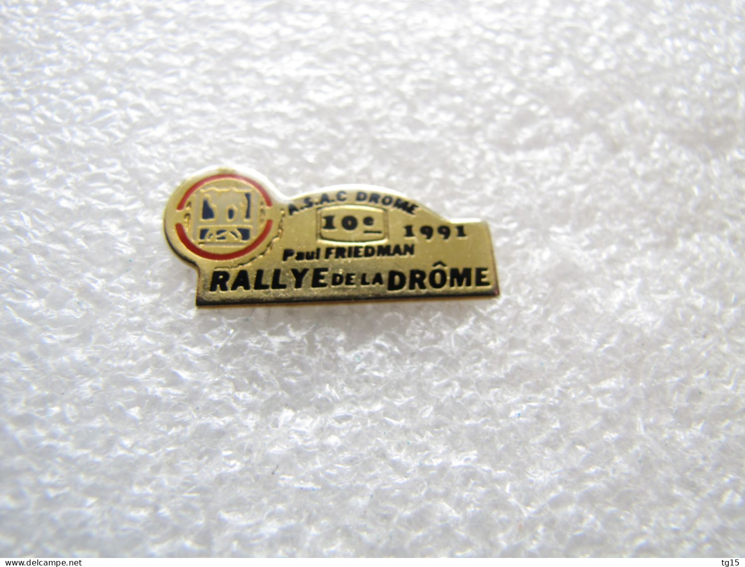 PIN'S    RALLYE   DE LA DRÔME   PAUL  FRIEDMAN    1991 - Rallye