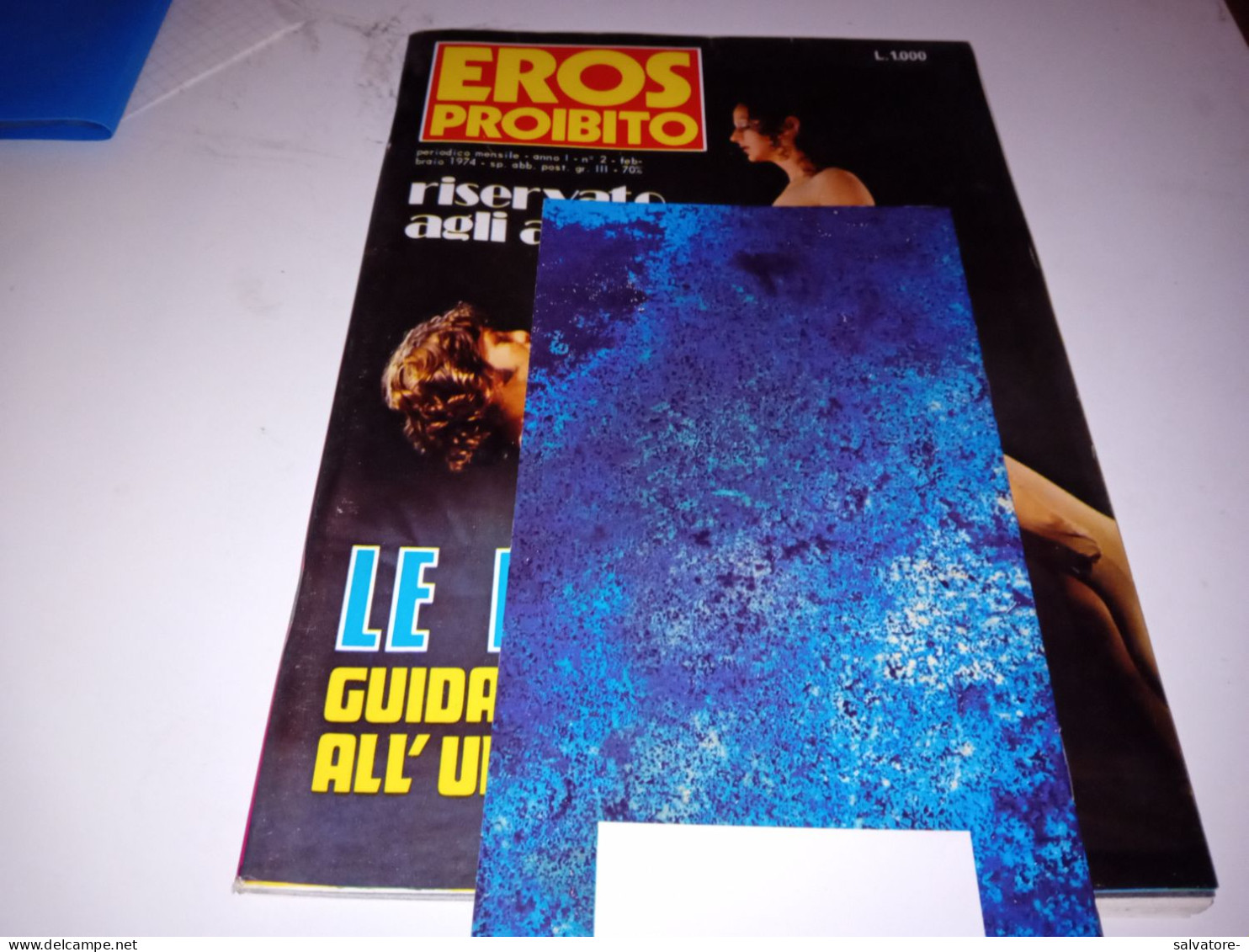 RIVISTA SEX- EROS PROIBITO-PERIODICO MENSILE- ANNO 1- NUMERO 2- FEBBRAIO 1974 - Salute E Bellezza