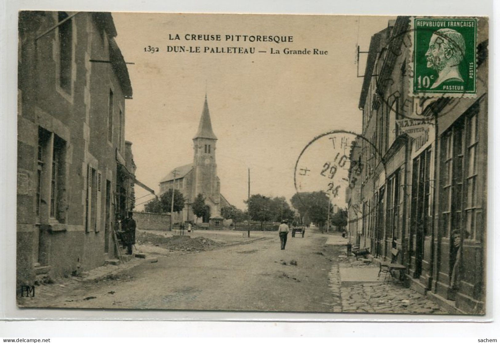 23 DUN Le PALLETEAU La Grande Rue Du Bourg 1924 Timbrée La Creuse Pittoresque No  1392      / D01 2022 - Dun Le Palestel